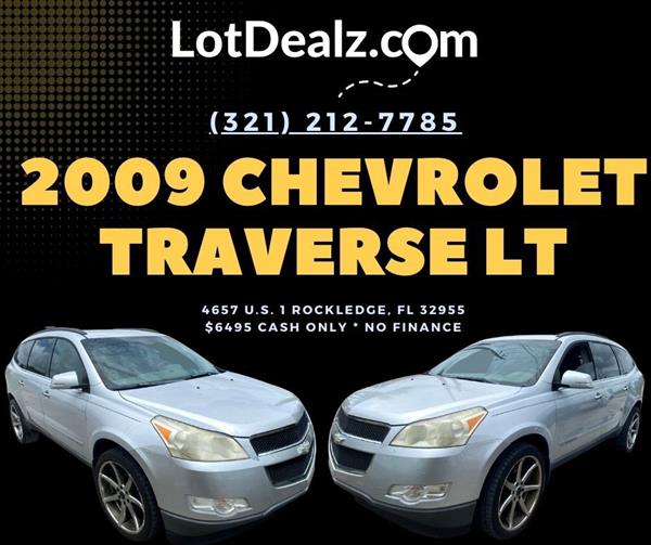 2009 Chevrolet TRAVERSE LT | Located in 4657 s. US1